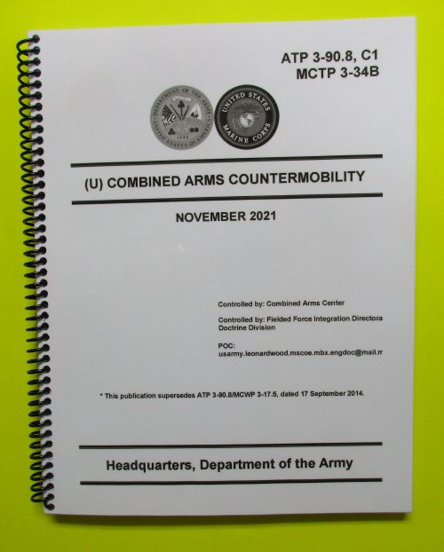 ATP 3-90.8 Combined Arms Countermobility - 2021 - BIG size